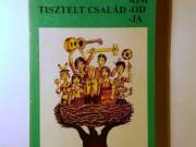 Tisztelt Család-om, -od, -ja (Varga Domokos) 1982 (8kép+tartalom)