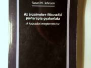 Az Érzelmekre Fókuszáló Párterápia Gyakorlata (Susan M. Johnson) 2016 (8kép+tartalom)