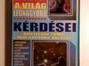 A Világ Legnagyobb Kérdései (Bolyki Tamás) 2001 (8kép+tartalom)