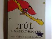 Túl a Maszat-hegyen (Varró Dániel) 2003 (10kép+tartalom)