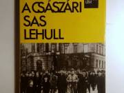 A Császári Sas Lehull (Farkas Márton) 1982 (10kép+tartalom)
