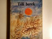 Téli Berek (Fekete István) 1987 (8kép+tartalom) 10.kiadás