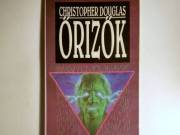 Őrizők (Christopher Douglas) 1991 (8kép+tartalom)