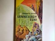 Lenni vagy Élni (Nemere István) 1988 (8kép+tartalom)