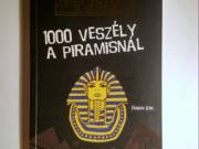 1000 Veszély a Piramisnál (Fabian Lenk) 2017 (8kép+tartalom)