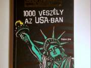 1000 Veszély az USA-ban (Fabian Lenk) 2017 (8kép+tartalom)