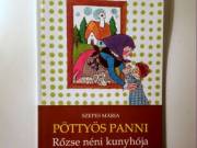 Pöttyös Panni - Rőzse Néni Kunyhója (Szepes Mária) 2010 (8kép+tartalom)