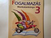 Fogalmazás 3. Tankönyv (Földvári Erika) 2010 (6kép+tartalom)