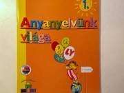 Anyanyelvünk Világa 1. Tankönyv (2007) 6kép+tartalom
