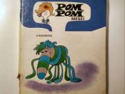 Pom Pom Meséi - A Radírpók (Csukás István-Sajdik Ferenc) 1979 (8kép+tartalom)