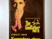 Keresztapa Story (Hirsch Tibor) 1991 (8kép+tartalom)