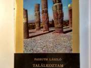 Találkoztam Esőistennel (Passuth László) 1972 (10kép+tartalom)