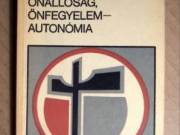Önállóság, Önfegyelem - Autonómia (Kozéki Béla) 1981 (8kép+tartalom)