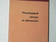 Püspöki Mihály Pénztárgépek szerepe és ellenőrzése / könyv
