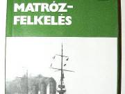 Merényi László A Cattarói matróz felkelés / könyv