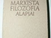 A marxista filozófia alapjai / könyv Kossuth Könyvkiadó 1961