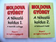 Moldova György Tékozló koldus 1-2 / könyv Urbis Kiadó 2003