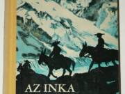 Karl May Az inka öröksége / könyv Móra Könyvkiadó 1968