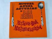 Pablo Neruda Megkóstoltuk Magyarországot / könyv Corvina Kiadó