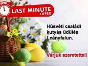 AKCIÓS HÚSVÉTI CSALÁDI üdülés KUTYÁVAL a Dunakanyarban. 