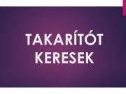 takarítónőt keresek