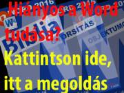 Hiányos a Word tudása?