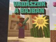 Kincsvadászok a bajban - Egy nem hivatalos Minecraft regény Winter Morgan DAS könyvek, 2015 9000ft 3