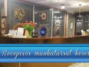 Recepcióst keresünk
