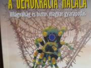 Z.Kárpát Dániel: A demorácia halála