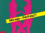 Anne Moir - David Jessel: Agyszex/Gondolat 1992
