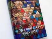 Rabbi Israel Méir Lau: A zsidó élet törvényei