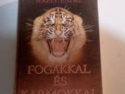 Fogakkal és karmokkal