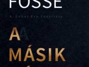Jon Fosse: A másik név - Szeptológia I.  - Kalligram Kiadó