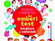 Napraforgó Nyisd ki és fedezd fel - Az emberi test