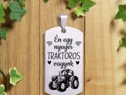 Én egy nyuger traktoros vagyok kulcstartó