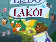 Napraforgó Varázslámpa - Az erdő lakói