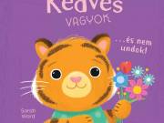 Napraforgó Én és az érzéseim - Kedves vagyok… és nem undok!
