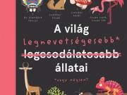 Philip Bunting: A világ legnevetségesebb állatai - Kolibri Kiadó