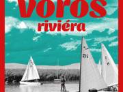 Rehák Géza: Vörös Riviéra - A Balaton a Kádár-korszakban - Modern magyar történelem (új kiadás) - Ja