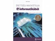 Érettségi mintatételek informatikából (60 közép- és emelt szintű tétel)