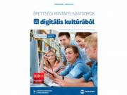 Érettségi mintafeladatsorok digitális kultúrából - 8 gyakorlati középszintű feladatsor