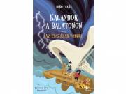 Kalandok a Balatonon 3.