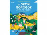 Az ókori görögök írtó jó fejek!