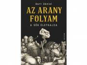 Az arany folyam - A sör életrajza