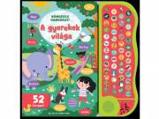 Böngéssz hangokat! - A gyerekek világa
