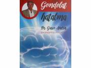  Gondolat hatalma könyv - Dr Guseo András 