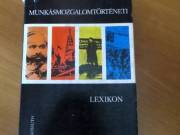 könyv Munkásmozgalom-történeti lexikon Kossuth Könyvkiadó, 1976