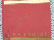 LENGYEL ISTVÁN A MA EMBEREI DEDIKÁLT!!!!  AT