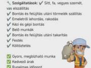 SITT, SZEMÉT, BONTÁS?? MEGOLDJUK!!!